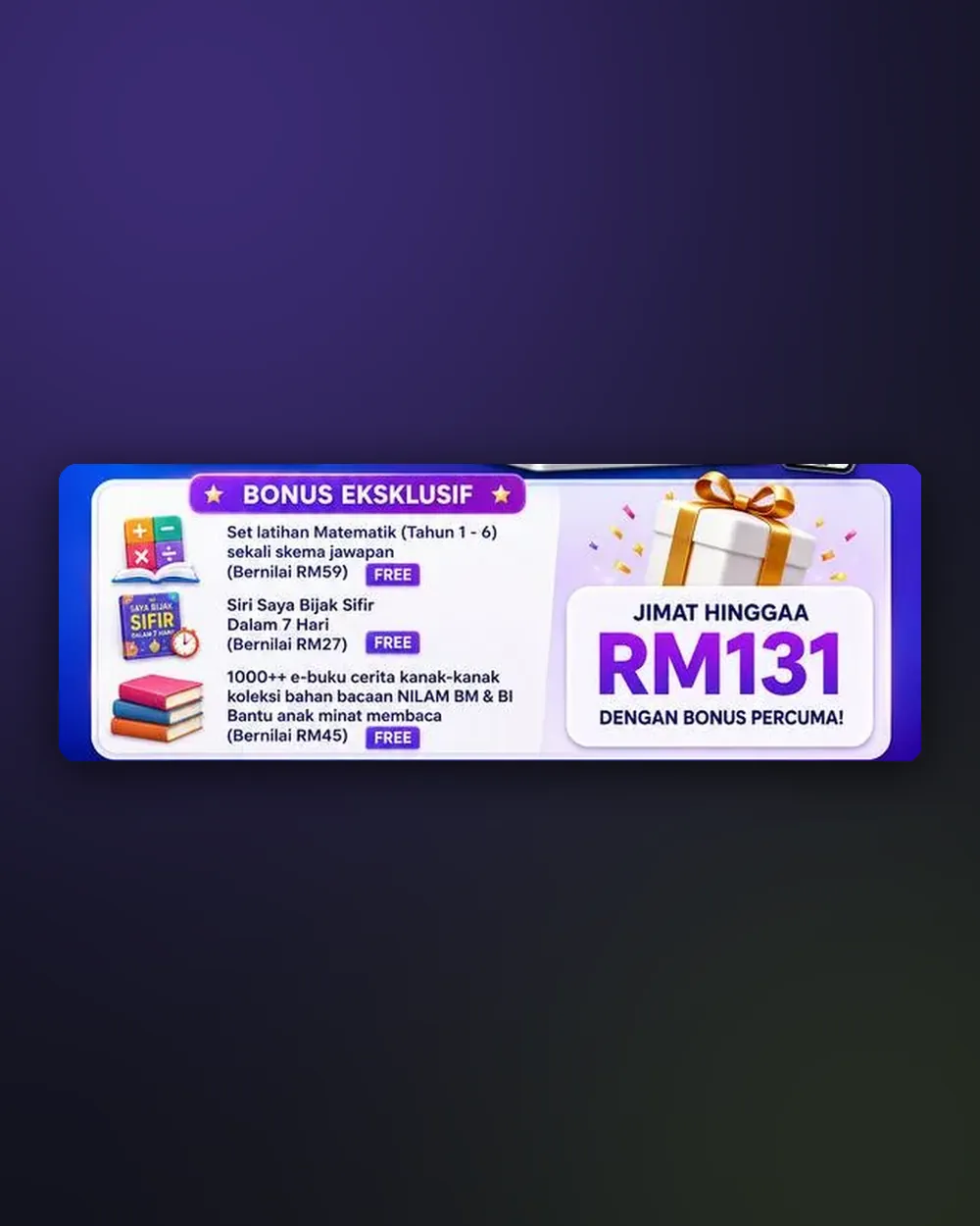 Bonus eksklusif Reseller: set latihan Tahun 1 hingga 6, Siri Bijak Sifir dan 1000+ e-buku cerita